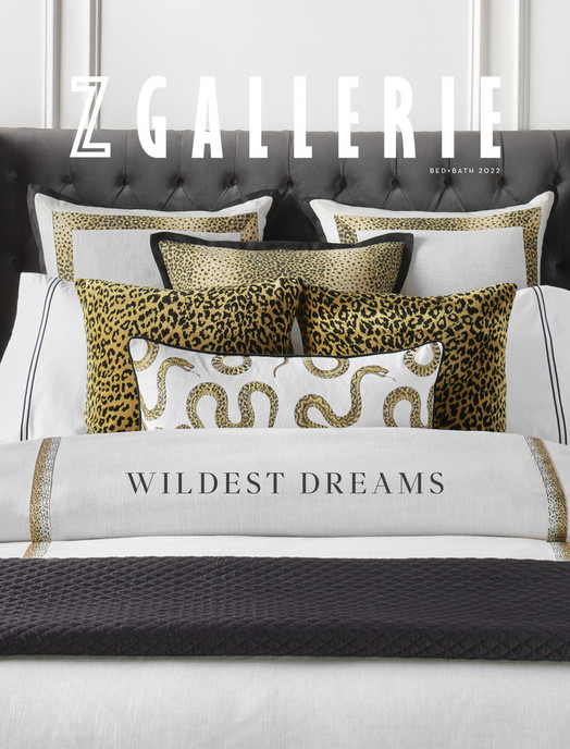 Z Gallerie Wildest Dreams Bed + Bath 2022 Page 1